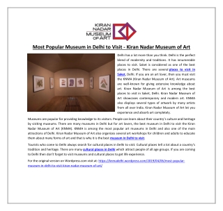 Most Popular Museum in Delhi to Visit - Kiran Nadar Museum of Art