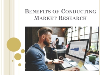 Benefits of Conducting Market Research