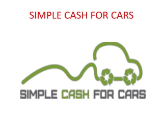 SIMPLE CASH FOR CARS