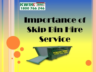 Importance of Skip Bin Hire Service