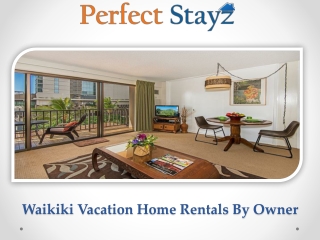 Waikiki Vacation Home Rentals By Owner