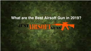 Top Airsoft Gun Brands in 2019