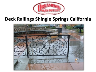 Deck Railings Shingle Springs California