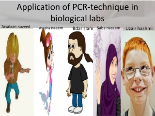 Application of PCR-technique in biological labs