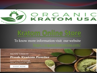 High Quality Kratom Online