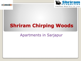 Shriram Chirping Woods | Homes247