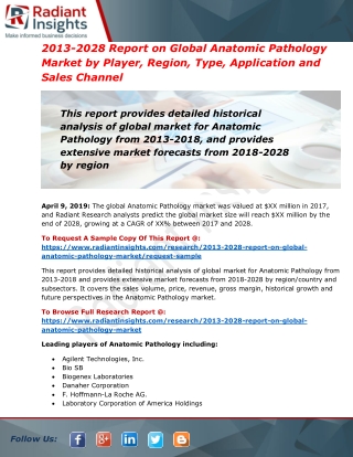Global Anatomic Pathology Market 2018 – Industry Overview, Growth Analysis, Regional Demand and Forecast Till 2028