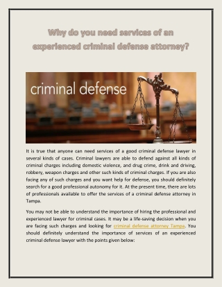 Why do you need services of an experienced criminal defense attorney?