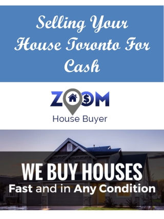 Selling Your House Toronto For Cash