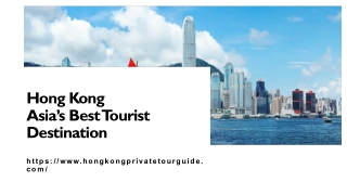Hong KongAsia’s Best Tourist Destination