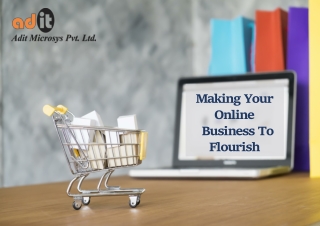 Making Your Online Business To Flourish