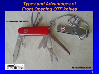 Types and Advantages of Front Opening OTF knives