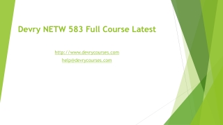 Devry NETW 583 Full Course Latest