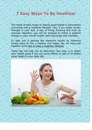 7 Easy Ways To Be Healthier