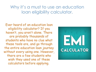 Why it’s a must to use an education loan eligibility calculator.