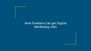 How Freshers Can get Digital Marketing Jobs