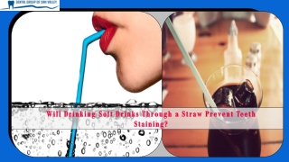 Will Drinking Soft Drinks Through a Straw Prevent Teeth Staining