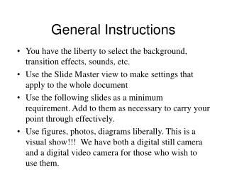 General Instructions