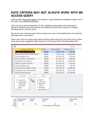 DATE CRITERIA MAY NOT ALWAYS WORK WITH MS ACCESS QUERY