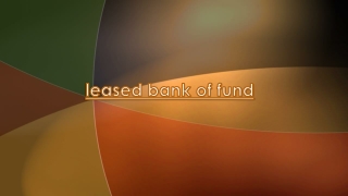 Leased bank proof of fund - What do you mean?