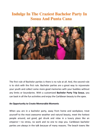 Indulge In The Craziest Bachelor Party In Sosua And Punta Cana