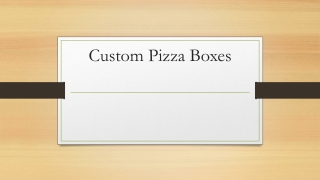 Custom Pizza Boxes