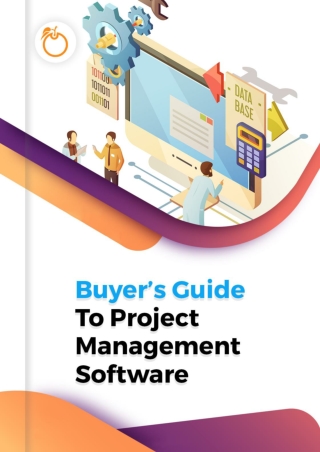 Buyer’s Guide to Project Management Software