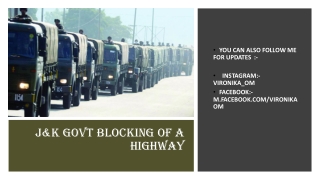 J&K Govt. Blocking of a Highway- Latest burning issues PDF