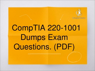 CompTIA 220-1001 Exam Dumps, MCP 200-1001 Latest Questions Answers Material [PDF] 2019