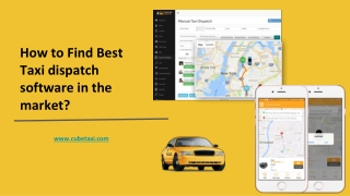 How to Find Best Taxi dispatch software in the market?