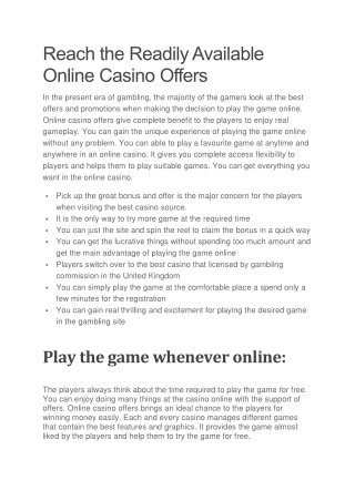 Reach the Readily Available Online Casino Offers