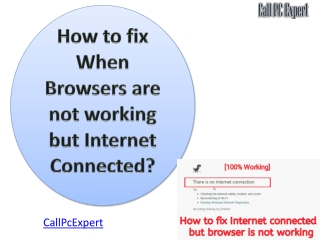 How to fix When Browsers are not working but Internet Connected?