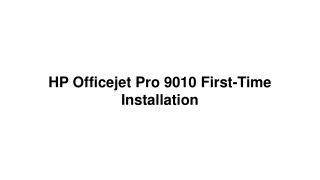 HP Officejet Pro 9010 First Time Installation | 123.hp.com/ojpro9010