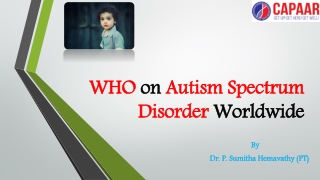 WHO on Autism Spectrum Disorder Worldwide| Best Autism Treatment in Bangalore