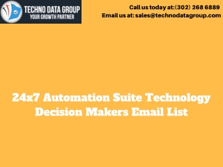 24x7 Automation Suite Technology Decision Makers Email List