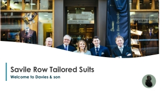 Get Savile Row Tailored Suits | Davies & son