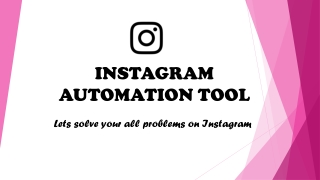 Instagram automation tools