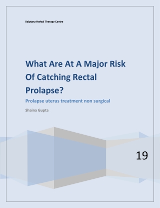 What Are At A Major Risk Of Catching Rectal Prolapse?