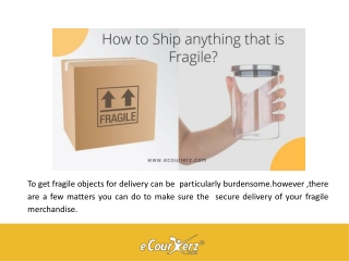 How to Ship Fragile Item ?