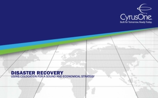 Disaster Recovery: Using Colocation for a Sound and Economic