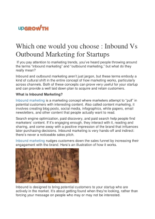 Which one would you choose : Inbound Vs Outbound Marketing for Startups