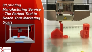 3d printing Service in Bengaluru - The Perfect Tool to Reach Your Marketing Goals