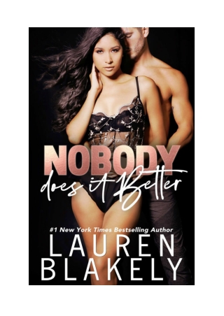 [PDF] Nobody Does It Better By Lauren Blakely Free Download