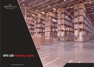 Install UFO LED high bay lights to make additional savings