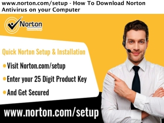 norton.com/setup - How to Downlod Norton Antivirus on your computer