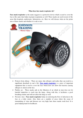 What does face mask respirator do