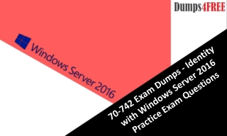 Microsoft MCSA Windows Server 2016 70-742 Exam Questions Answers Dumps