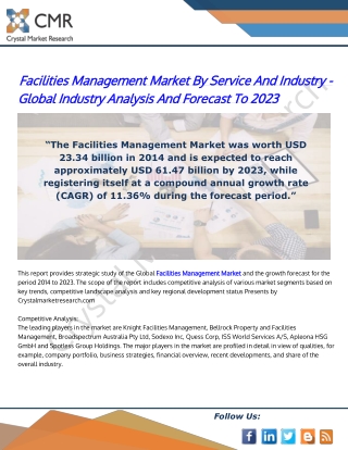 Facilities Management Market By Service And Industry - Global Industry Analysis And Forecast To 2023