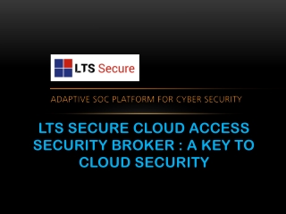 LTS Secure Cloud Access Security Broker