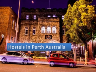 Best Backpacker hostel in Perth